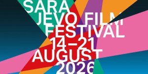 32nd Sarajevo Film Festival Announces 51 Films Competing for the Heart of Sarajevo 2026 Awards