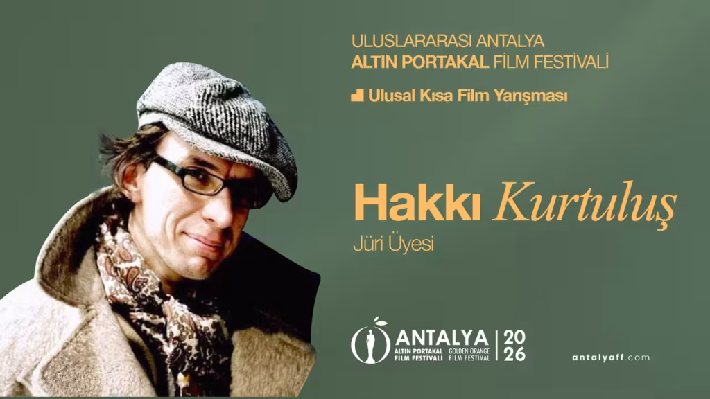 63. Antalya Altın Portakal Film Festivali Ulusal Kısa Film Yarışması jüri üyesi Hakkı Kurtuluş