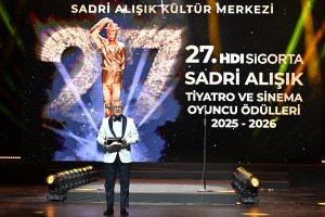 27. Sadri Alışık Ödülleri Sahiplerini Buldu: İşte Sinema ve Tiyatro Kazananları