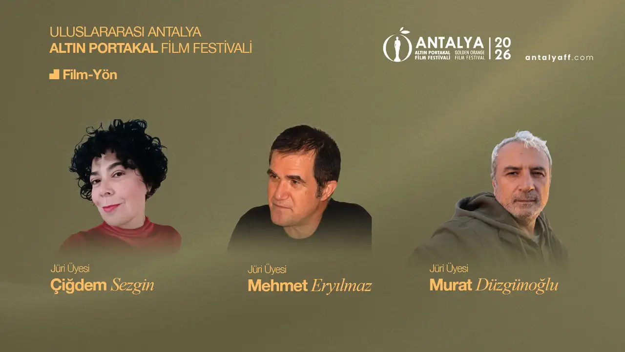 Altın Portakal’da Kısa Film Yönetmenleri Derneği ve FİLM-YÖN jürileri belli oldu