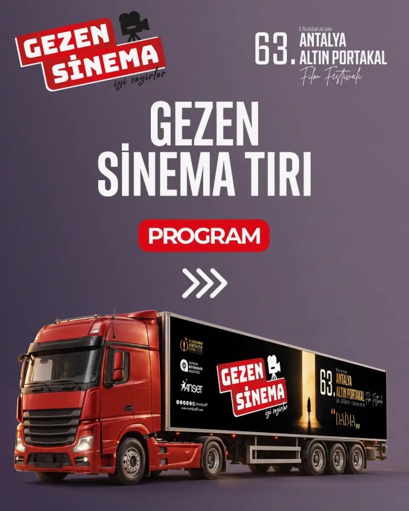 Altın Portakal Gezen Sinema programı tırı
